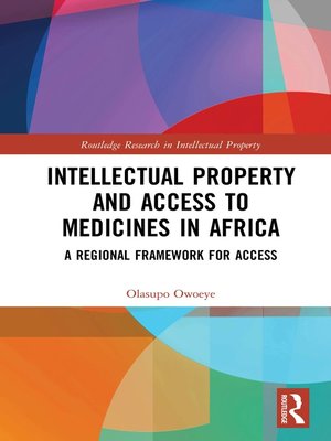 cover image of Intellectual Property and Access to Medicines in Africa